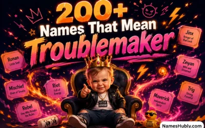 Names That Mean Troublemaker