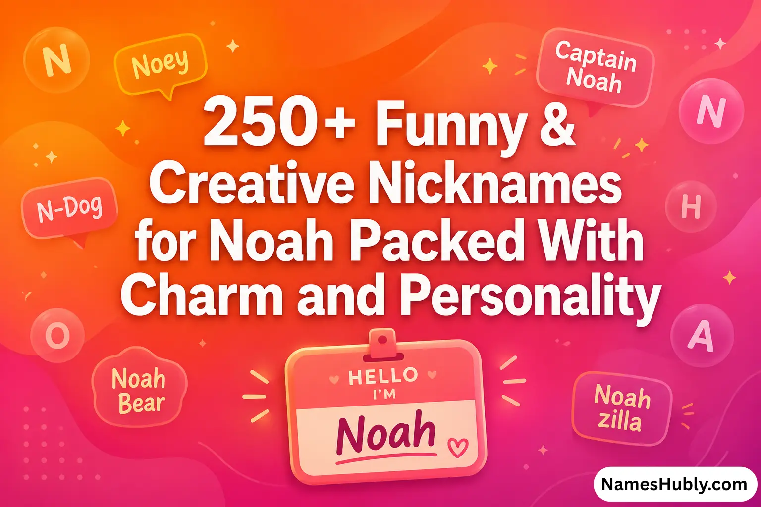 Nicknames for Noah